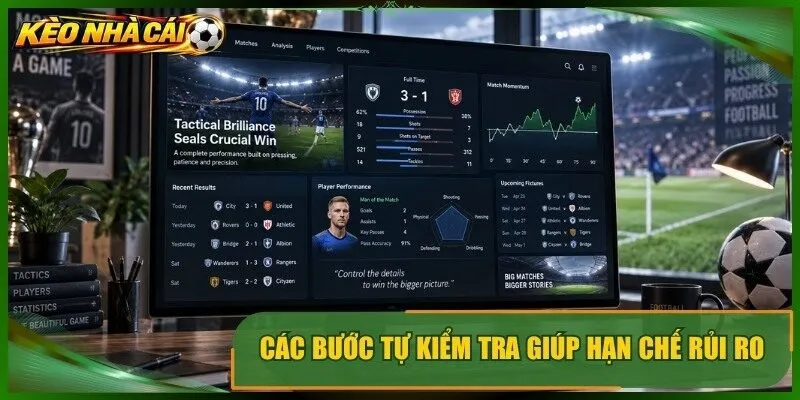 Các bước tự kiểm tra giúp hạn chế rủi ro 